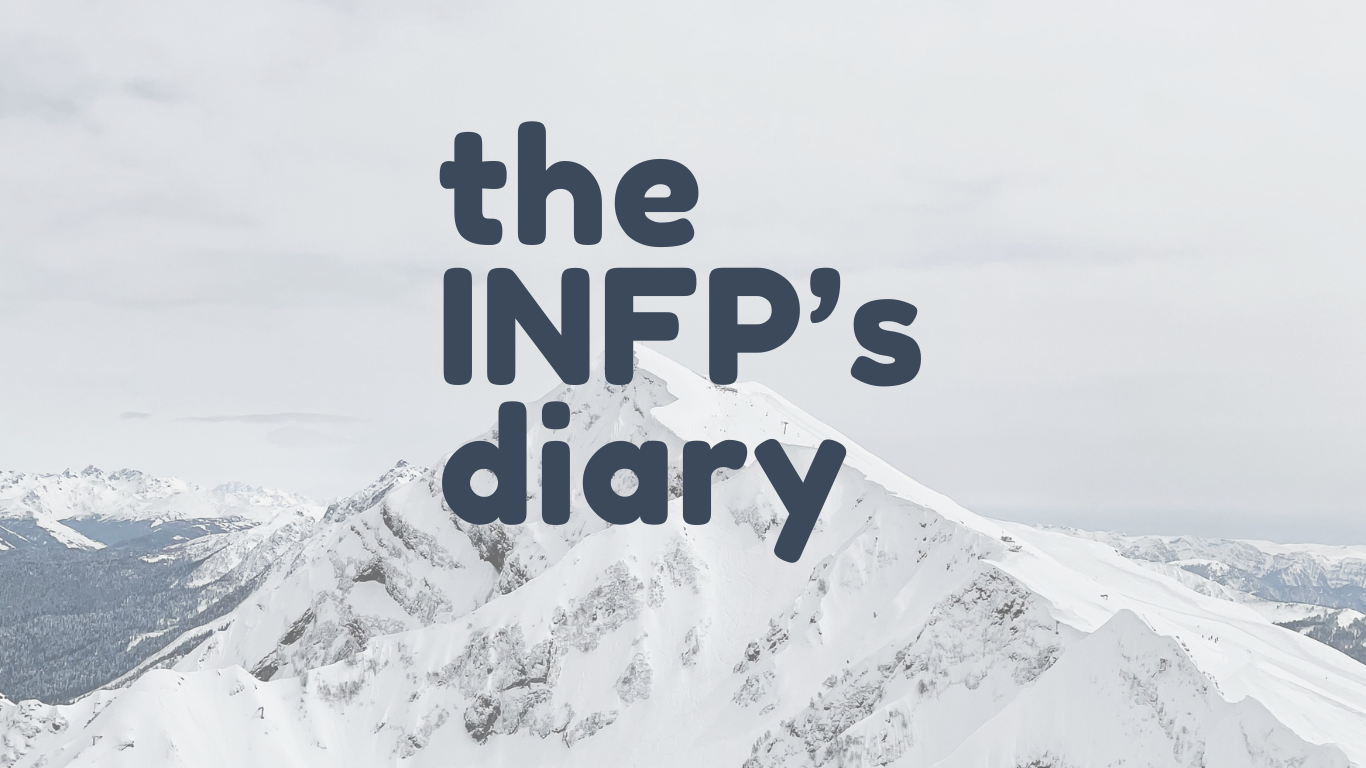 the INFP's diary